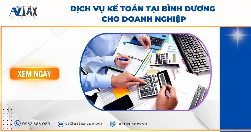 Sản phẩm dich vu ke toan tai binh duong cho doanh nghiep — Công Ty TNHH AZTAX — MST 0314011210
