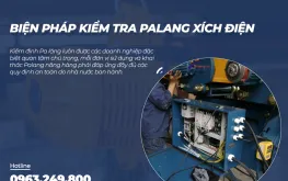 Sản phẩm 9 buoc kiem tra do an toan cua pa lang xich dien 2174 — Công Ty CP Kiểm Định An Toàn Quốc Tế — MST 0314275421