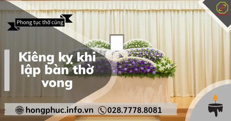 Sản phẩm Kieng ky khi lap ban tho vong — Công Ty TNHH Hiệp Thương Ngành Tang Lễ Hồng Phúc — MST 0314295731