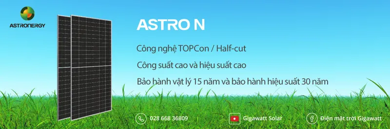 Sản phẩm Tam pin nang luong mat troi Astronergy cong nghe type — Công Ty TNHH Năng Lượng Gigawatt — MST 0314312271