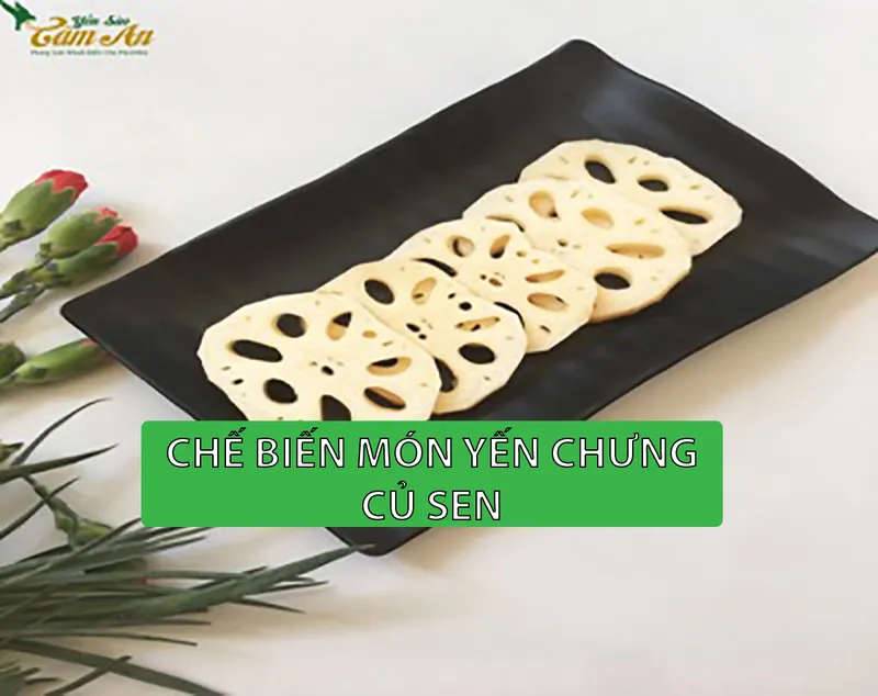 Sản phẩm cach lam mon yen chung cu sen — Công Ty TNHH Yến Sào Tâm An — MST 0314324453