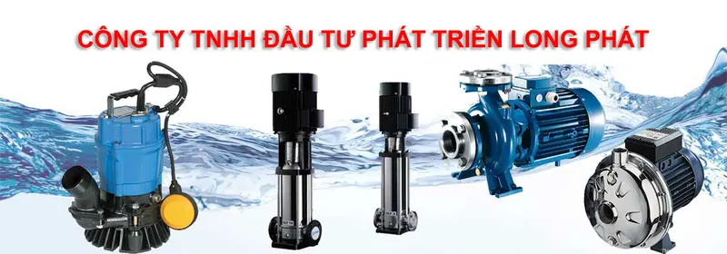 Sản phẩm bom nuoc long phat_s1682 — Công Ty TNHH Đầu Tư Phát Triển Long Phát — MST 0314359336