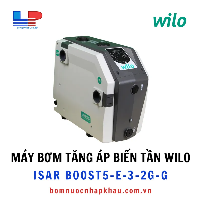 Sản phẩm may bom tang ap bien tan wilo isar boost5 e 3 2g g_s4089 — Công Ty TNHH Đầu Tư Phát Triển Long Phát — MST 0314359336