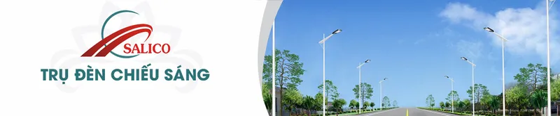 Sản phẩm 343 — Trụ Đèn Chiếu Sáng SALICO - Công Ty TNHH Đầu Tư Và Phát Triển SALICO — MST 0314444951