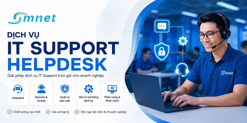 Sản phẩm smnet it support — Công Ty TNHH SMNET — MST 0314509623