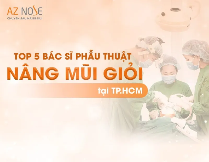 Sản phẩm top 5 bac si nang mui gioi tai tphcm 1024x796 — Công Ty TNHH Thẩm Mỹ AZ NOSE — MST 0314581041