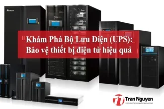 Sản phẩm Bo luu dien UPS la gi — Công Ty TNHH Công Nghệ Tin Học Trần Nguyễn — MST 0314593047