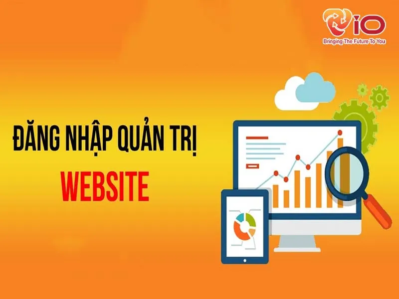Sản phẩm cach dang nhap quan tri website 1 — Công Ty TNHH VIO — MST 0314611659