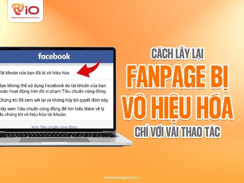 Sản phẩm cach lay lai fanpage bi vo hieu hoa 4 — Công Ty TNHH VIO — MST 0314611659