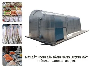 Sản phẩm MAY SAY NONG SAN BANG NANG LUONG MAT TROI 240 2400KG TUOIME — Công Ty Cổ Phần Công Nghệ Năng Lượng Bền Vững Việt Nam — MST 0314626895