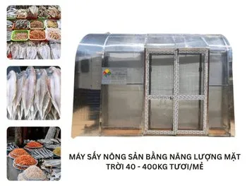Sản phẩm MAY SAY NONG SAN BANG NANG LUONG MAT TROI 40 400KG TUOIME — Công Ty Cổ Phần Công Nghệ Năng Lượng Bền Vững Việt Nam — MST 0314626895