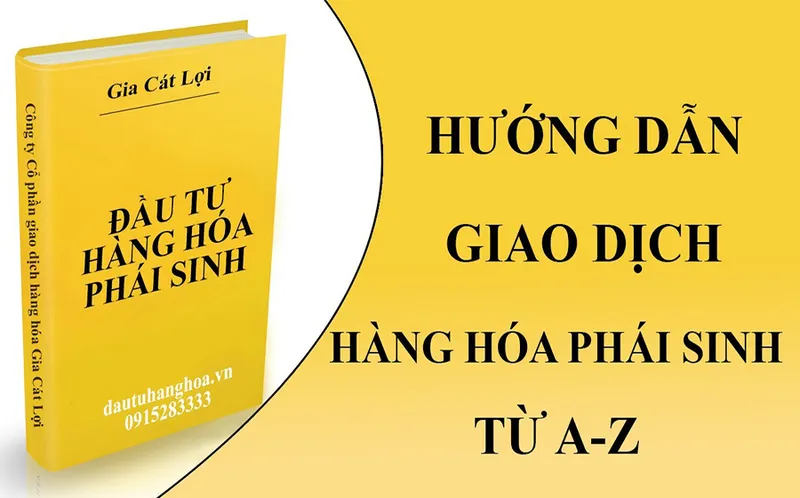 Sản phẩm hoc giao dich hang hoa gcl 1 — Công Ty Cổ Phần Giao Dịch Hàng Hóa Gia Cát Lợi — MST 0314686238