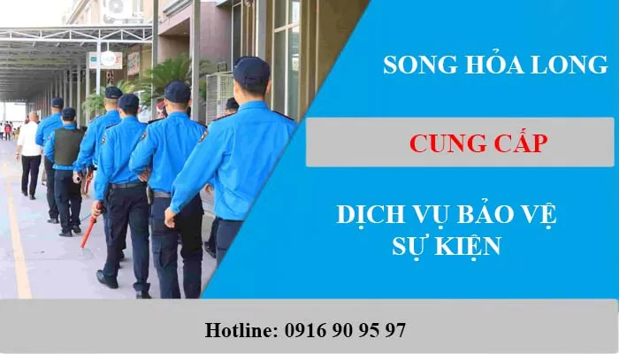 Sản phẩm dich vu bao ve su kien — Công Ty TNHH Phương Đông Security — MST 0314751494