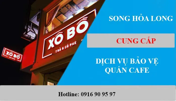 Sản phẩm dich vu bao ve quan cafe 1 — Công Ty TNHH Phương Đông Security — MST 0314751494