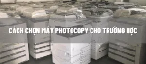 Sản phẩm chon may photo cho truong hoc 300x133 — Công Ty TNHH Hưng Phúc Khang — MST 0314753815