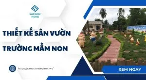 Sản phẩm Thiet ke san vuon truong mam non 300x166 — Công Ty TNHH Kinh Doanh Thương Mại Nội Thất Sài Gòn Home — MST 0314938365
