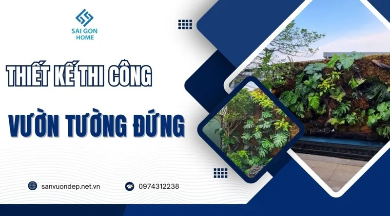 Sản phẩm Thiet ke thi cong vuon tuong dung 1024x568 — Công Ty TNHH Kinh Doanh Thương Mại Nội Thất Sài Gòn Home — MST 0314938365