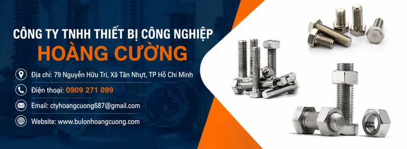 Sản phẩm 577556388826239 — Bulong Hoàng Cường - Công Ty TNHH Thiết Bị Công Nghiệp Hoàng Cường — MST 0314983135