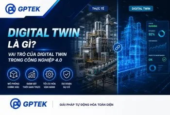 Sản phẩm digital twin la gi vai tro cua digital twin trong cong nghiep 40 350x237 2 — Công Ty TNHH Điện Tự Động Bảo Tín — MST 0314986496