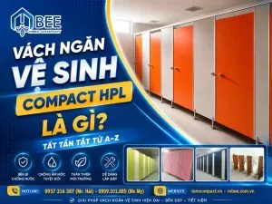 Sản phẩm vach ngan ve sinh compact hpl la gi tat tan tat tu az 300x225 — Công Ty CP Xuất Nhập Khẩu Thương Mại Sản Xuất MBee — MST 0315000701