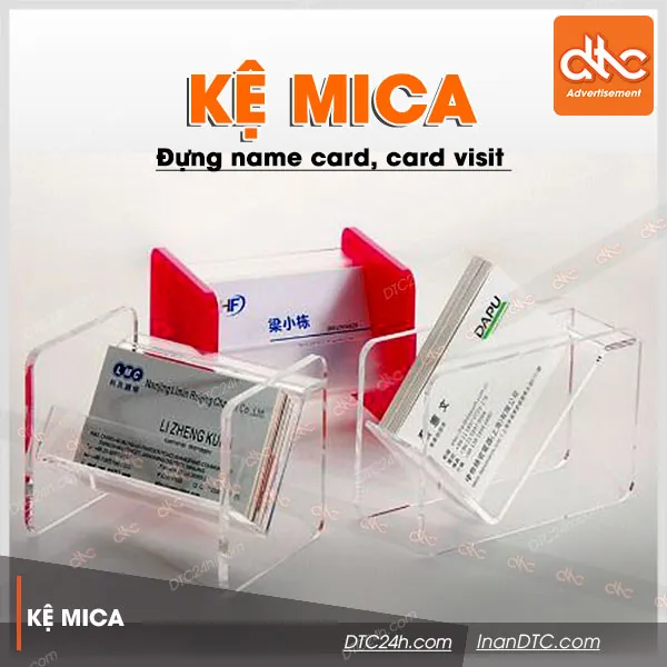 Sản phẩm Ke mica dung name card visit — Công Ty TNHH Thương Mại – Dịch Vụ – Quảng Cáo D.T.C — MST 0315034147