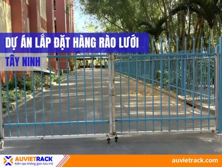 Sản phẩm du an hang rao luoi tay ninh_thumb — Công Ty TNHH Cơ Khí Âu Việt — MST 0315034605
