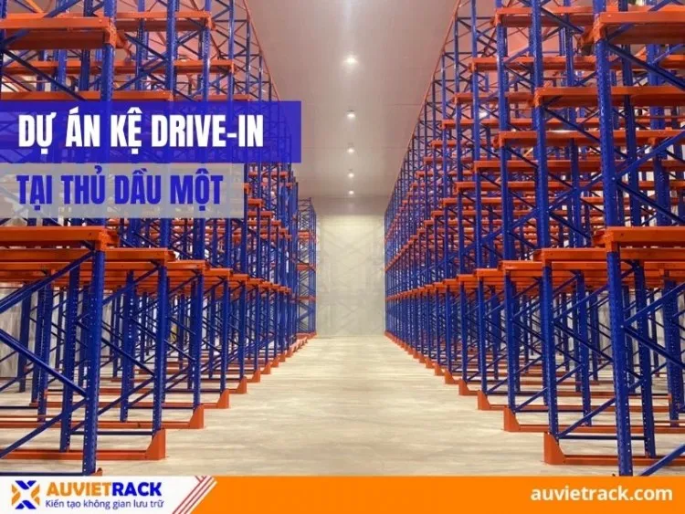 Sản phẩm du an ke drive in tai thu dau mot_thumb — Công Ty TNHH Cơ Khí Âu Việt — MST 0315034605