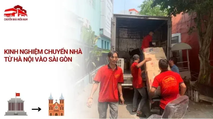 Sản phẩm kinh nghiem chuyen nha tu ha noi vao sai gon 711x400 — Công Ty TNHH Thương Mại Dịch Vụ Vận Chuyển Miền Nam — MST 0315037130