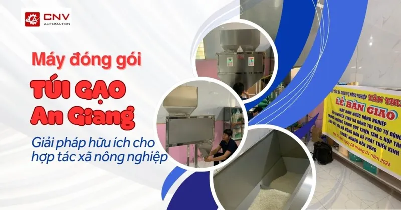 Sản phẩm Baner may dong goi tui gao an giang 1024x538 — Máy Đóng Gói CNV - Công Ty TNHH Kỹ Thuật Và Tự Động Hóa CNV — MST 0315080256