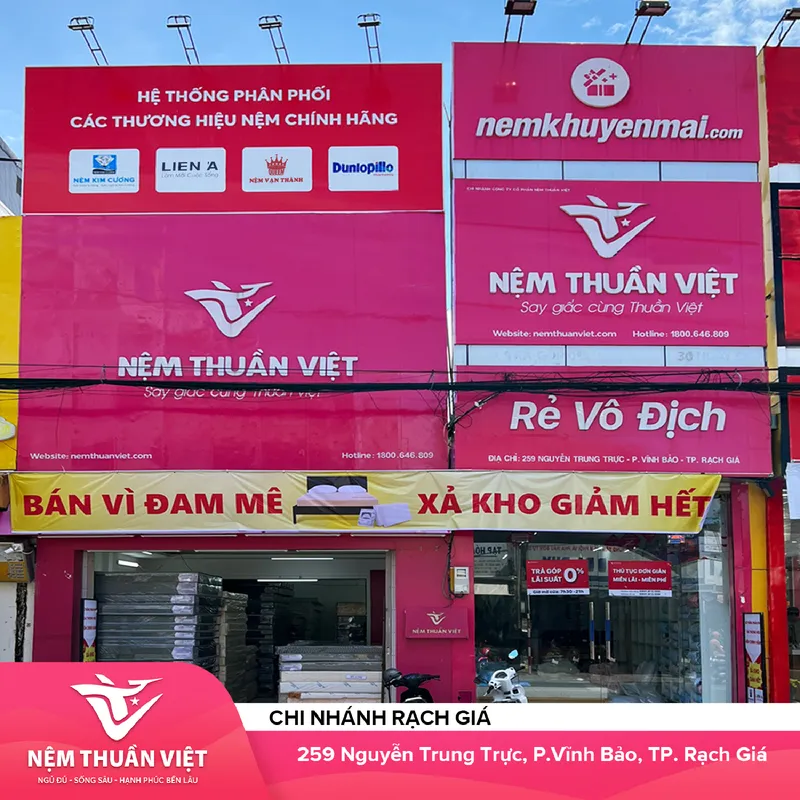 Sản phẩm THUMNAIL CUA HANG 22 RACH GIA — Nệm Thuần Việt - Công Ty Cổ Phần Nệm Thuần Việt — MST 0315308944