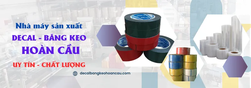 Sản phẩm 63115861_1200x420 — Công Ty TNHH Sản Xuất Băng Keo Hoàn Cầu — MST 0315318847