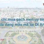 Sản phẩm Dia chi mua gach men uy tin va da dang mau ma tai Di An 150x150 — Gạch Men Vina House - Công Ty TNHH Vật Liệu Xây Dựng Và Trang Trí Nội Thất Vina
House — MST 0315351900