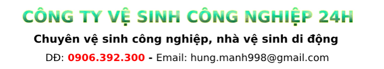 Sản phẩm VSCN24H 1 — Công Ty TNHH Vệ Sinh Công Nghiệp 24h — MST 0315397380