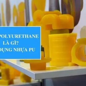 Sản phẩm nhua polyurethane la gi 1 280x280 — Công Ty TNHH TM DV Đỗ Vân — MST 0315414702