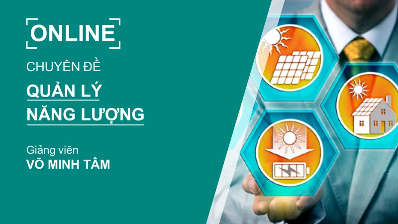 Sản phẩm chuyen de 1 quan ly nang luong 3 — Công Ty TNHH Digi Nexus Academy — MST 0315470778