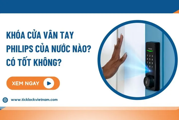 Sản phẩm khoa cua van tay philips den tu nuoc nao 1 720x484 — Công Ty Cổ Phần Đầu Tư Sealink Việt Nam — MST 0315473666