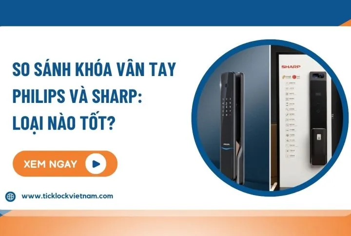 Sản phẩm so sanh khoa van tay philips va sharp chi tiet 720x484 — Công Ty Cổ Phần Đầu Tư Sealink Việt Nam — MST 0315473666