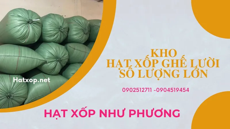 Sản phẩm kho hat xop ghe luoi so luong lon — Công Ty TNHH Sản Xuất Và Đầu Tư Như Phương — MST 0315497811