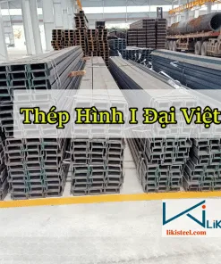 Sản phẩm Thep Hinh I Dai Viet 247x296 — Công Ty TNHH Liki Steel — MST 0315558119