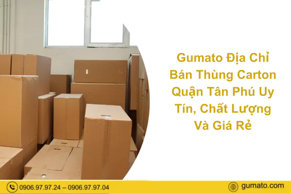 Sản phẩm word image 12284 1 — Bao Bì Gumato - Công Ty TNHH Sản Xuất Thương Mại Gumato — MST 0315567106