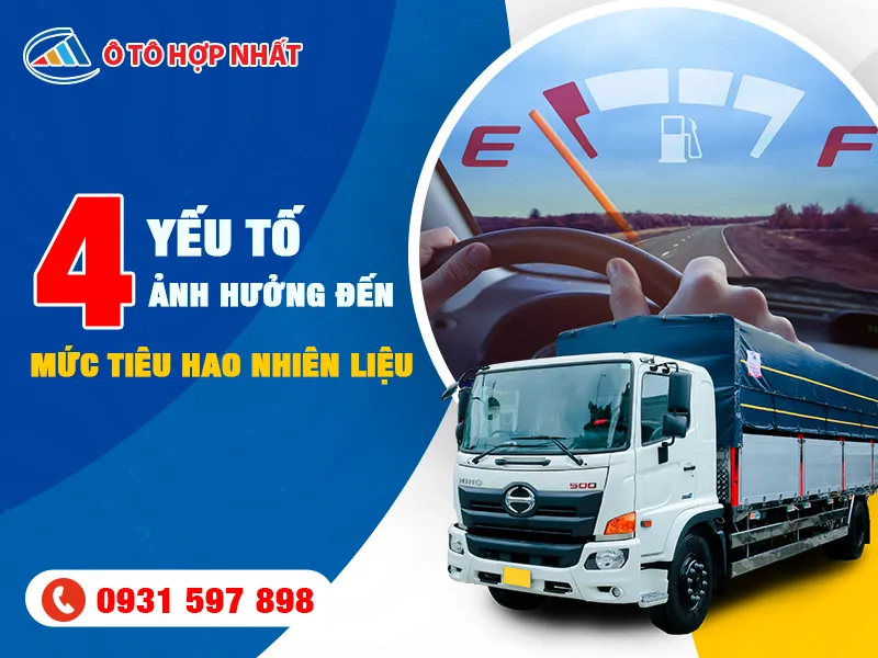 Sản phẩm 4 yeu to anh huong den tieu hao nhien lieu 83 — Công Ty TNHH Ô Tô Hợp Nhất Miền Nam — MST 0315581252