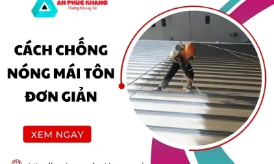 Sản phẩm cachchongnongmaitondongian 5136.jpg — Xây Dựng An Phúc Khang - Công Ty TNHH Thiết Kế Xây Dựng An Phúc Khang — MST 0315619516