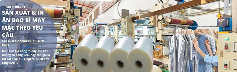 Sản phẩm slide_bao_bi_may_mac — Bao Bì Hưng Phú - Công Ty TNHH Sản Xuất Và In ấn Bao Bì Hưng Phú — MST 0315623512