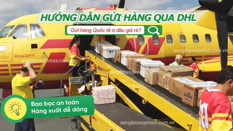 Sản phẩm huong dan gui hang qua dhl — Công Ty TNHH Phát Triển Sáng Tạo — MST 0315626778
