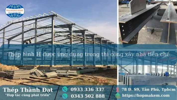 Sản phẩm ung dung cua thep hinh h 711x400 — Thép Hộp Thành Đạt - Công Ty TNHH Sản Xuất Thương Mại Thành Đạt Steel — MST 0315718041