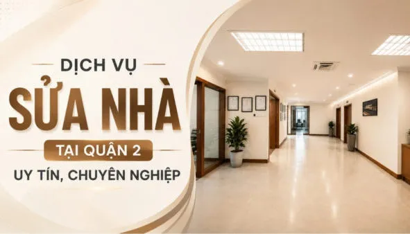 Sản phẩm dich vu sua nha tai quan 2 uy tin 1 e1781334969487 591x338 — Công Ty TNHH Xây Dựng Hải Sơn Kim — MST 0315734131