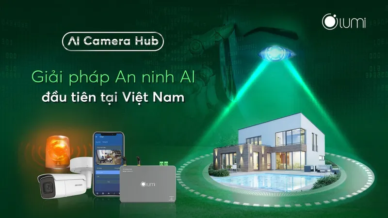 Sản phẩm AI camera hub — SAIGON Smart Home - Công Ty Cổ Phần Xây Lắp Nhà Thông Minh Việt Nam — MST 0315761544