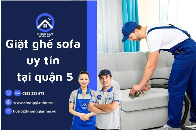 Sản phẩm giat ghe sofa quan 5 — Công Ty Cổ Phần Thương Mại Dịch Vụ Không Gian Hoàn Mỹ — MST 0315787623