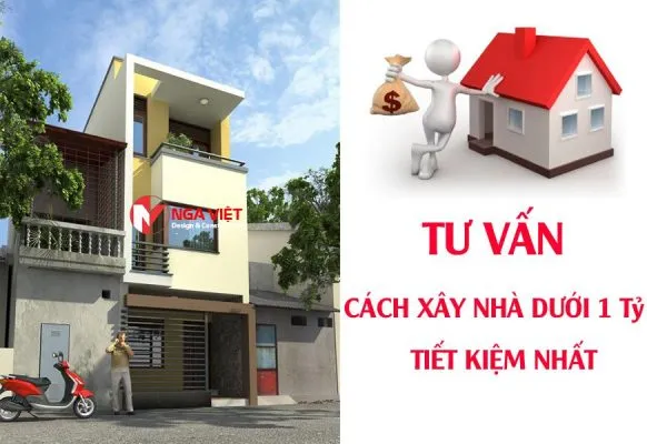 Sản phẩm cach xay nha duoi 1 ty tiet kiem nhat 582x400 — Công Ty TNHH Xây Nhà Nga Việt — MST 0315838483
