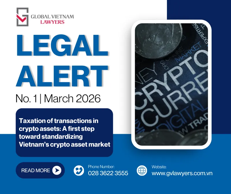 Sản phẩm GVL Legal Alert Mar 2026 No.1 EN — Công Ty Luật TNHH GLOBAL VIETNAM LAWYERS — MST 0315852537
